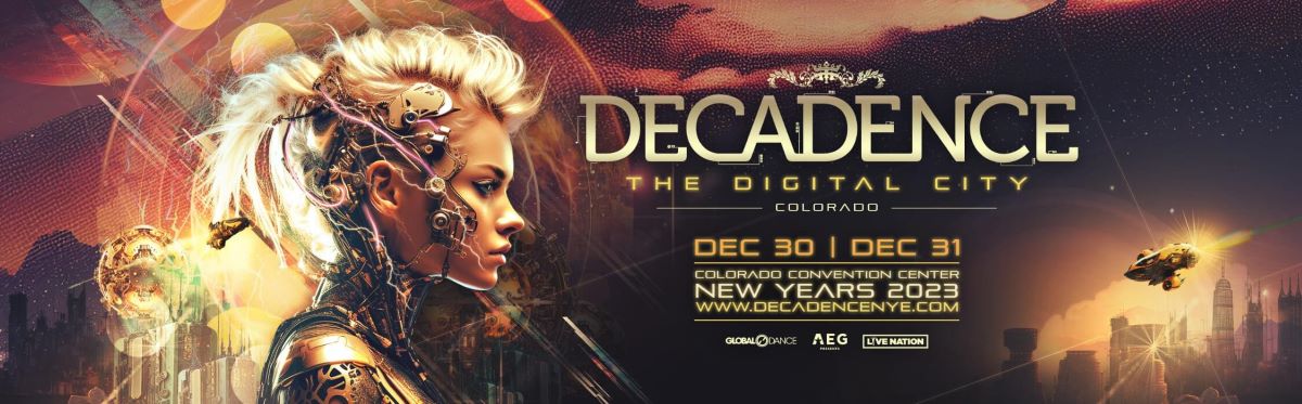 Annual Decadence Denver EDM NYE party (flyer, cybernetic human on red and dark apocolyptic style art)